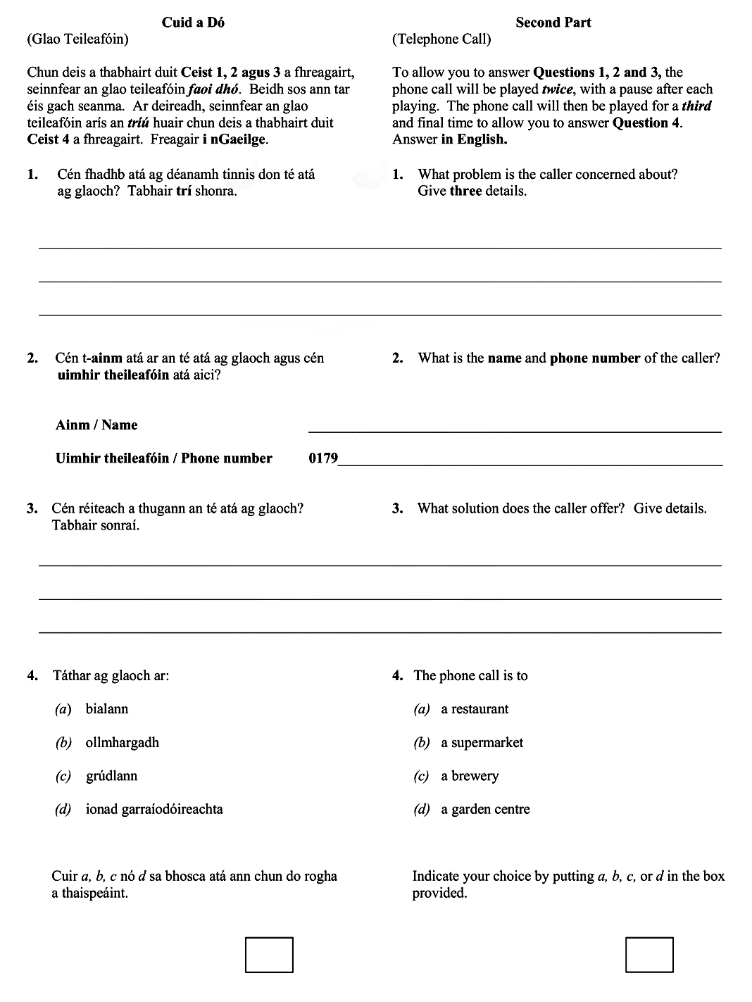 Cén-fhadhb-atá-ag-déanamh-tinnis-don-té-atá-ag-glaoch?-Tabhair-triúr-sonraí-Leaving Cert German-Question Cuid a Dó-2011.png