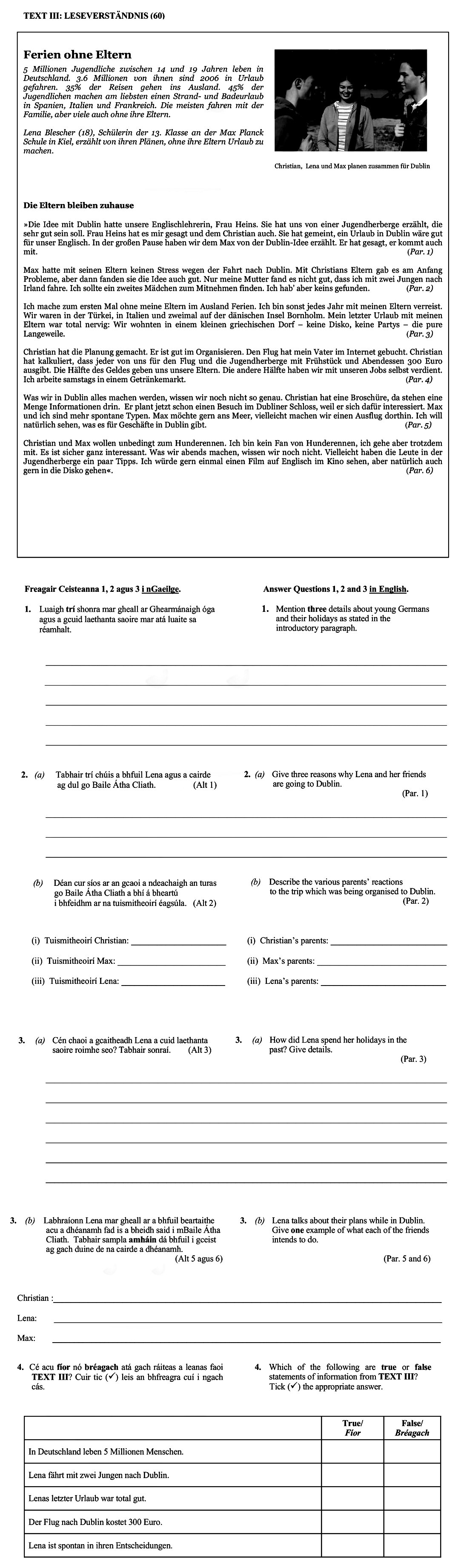 2.-(a)-Tabhair-trí-chluas-a-bhfuil-Lena-agus-a-cairde-ag-dul-go-Baile-Átha-Cliath-Leaving Cert German-Question 2-2007.png