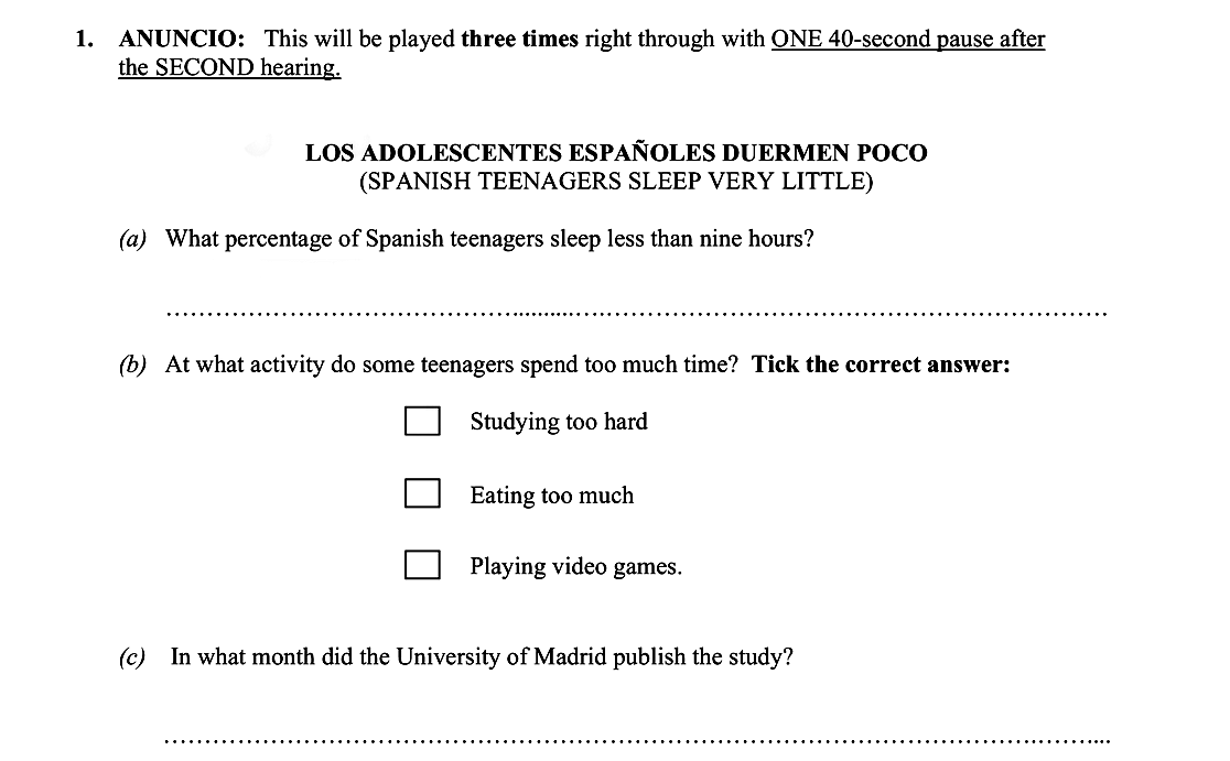 LOS-ADOLESCENTES-ESPAÑOLES-DUERMEN-POCO---(SPANISH-TEENAGERS-SLEEP-VERY-LITTLE)----(a)-What-percentage-of-Spanish-teenagers-sleep-less-than-nine-hours?----(b)-At-what-activity-do-some-teenagers-spend-too-much-time?-Tick-the-correct-answer:-----Studying-too-hard-----Eating-too-much-----Playing-video-games-Leaving Cert Spanish-Question 1-2008.png