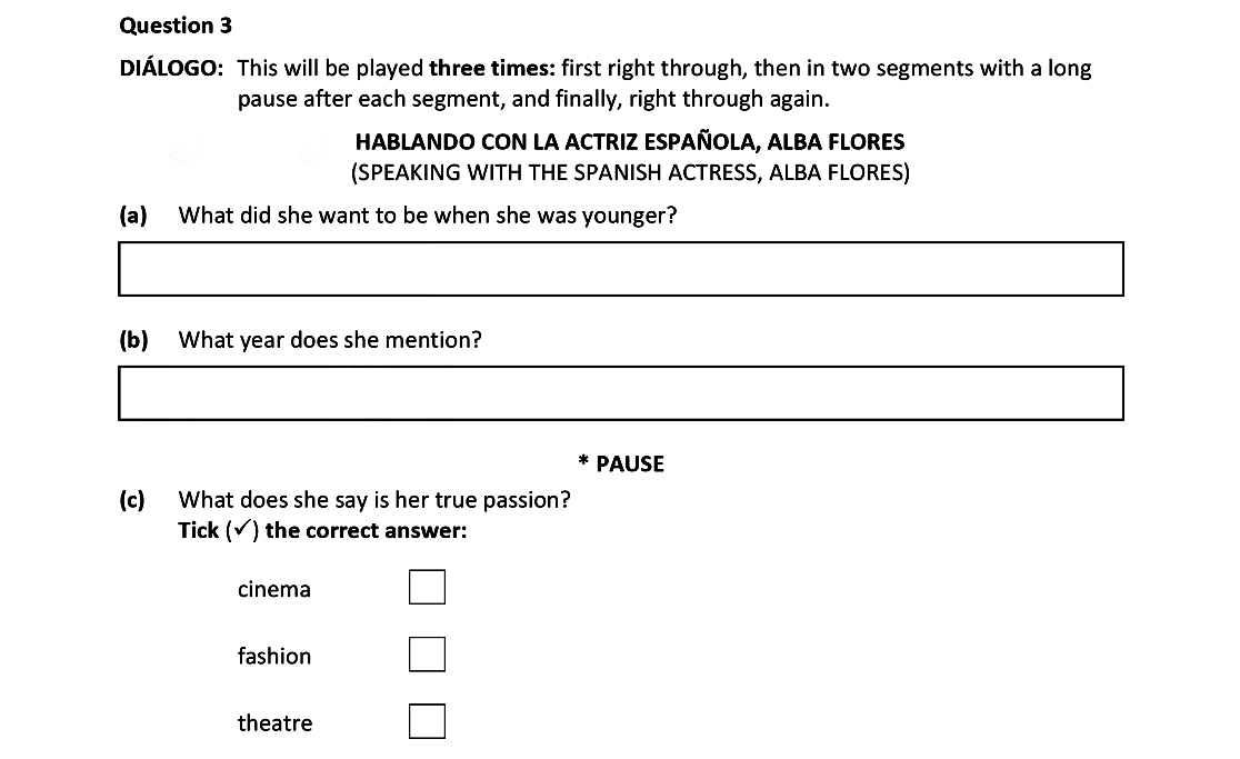 DIÁLOGO:-This-will-be-played-three-times:-first-right-through,-then-in-two-segments-with-a-long-pause-after-each-segment,-and-finally,-right-through-again-Leaving Cert Spanish-Question 3-2021.png