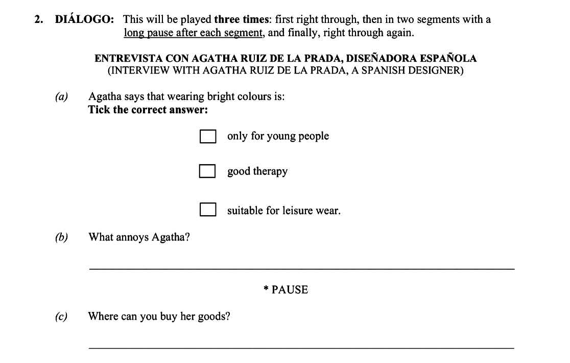 DÍALOGO:-This-will-be-played-three-times:-first-right-through,-then-in-two-segments-with-a-long-pause-after-each-segment,-and-finally,-right-through-again-Leaving Cert Spanish-Question 2-2015.png