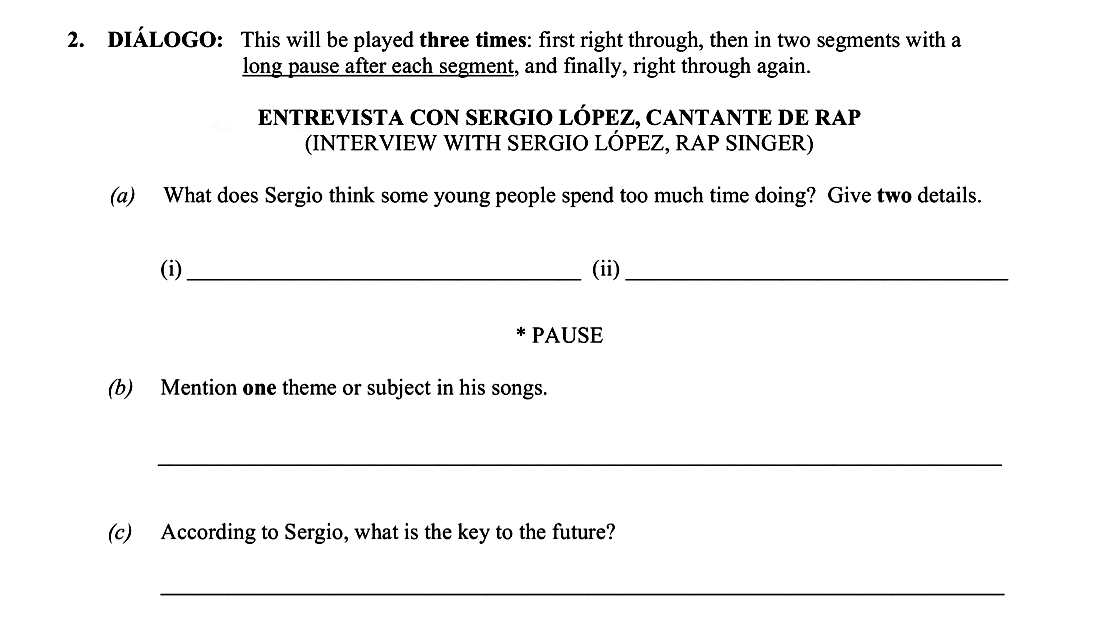 DIÁLOGO:-This-will-be-played-three-times:-first-right-through,-then-in-two-segments-with-a-long-pause-after-each-segment,-and-finally,-right-through-again-Leaving Cert Spanish-Question 2-2014.png