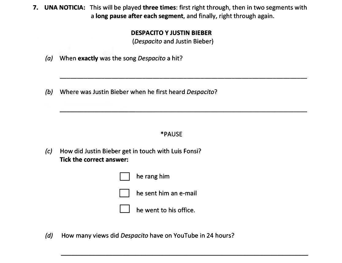 UNA-NOTICIA:-This-will-be-played-three-times:-first-right-through,-then-in-two-segments-with-a-long-pause-after-each-segment,-and-finally,-right-through-again-Leaving Cert Spanish-Question 7-2018.png