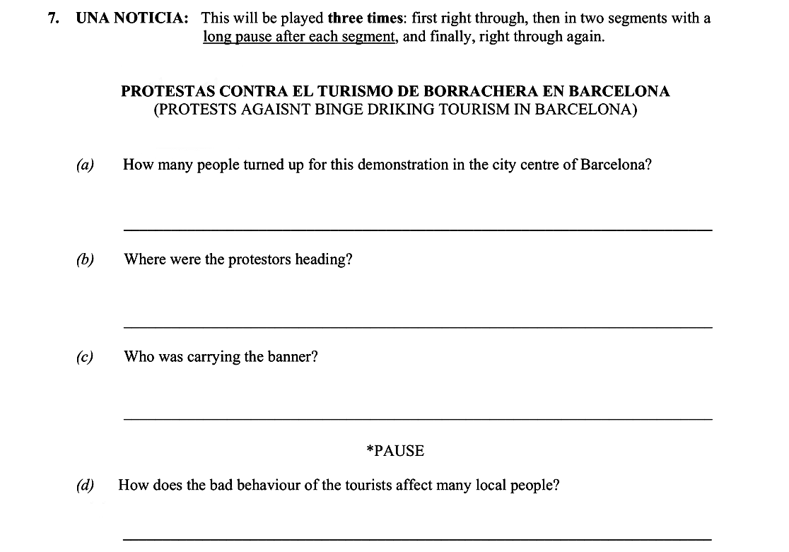 UNA-NOTICIA:-This-will-be-played-three-times:-first-right-through,-then-in-two-segments-with-a-long-pause-after-each-segment,-and-finally,-right-through-again-Leaving Cert Spanish-Question 7-2015.png