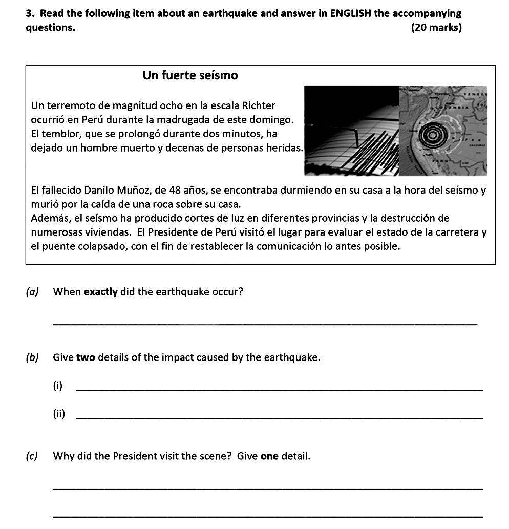 Un-fuerte-sismo--Un-terremoto-de-magnitud-ocho-en-la-escala-Richter-ocurrió-en-Perú-durante-la-madrugada-de-este-domingo-Leaving Cert Spanish-Question 3-2020.png
