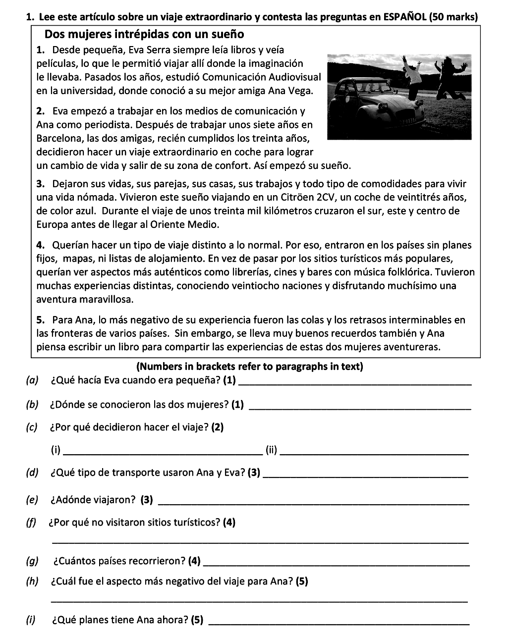 Lee-este-artículo-sobre-un-viaje-extraordinario-y-contesta-las-preguntas-en-ESPAÑOL-(50-marks)--Dos-mujeres-intrépidas-con-un-sueño--1-Leaving Cert Spanish-Question 1-2018.png