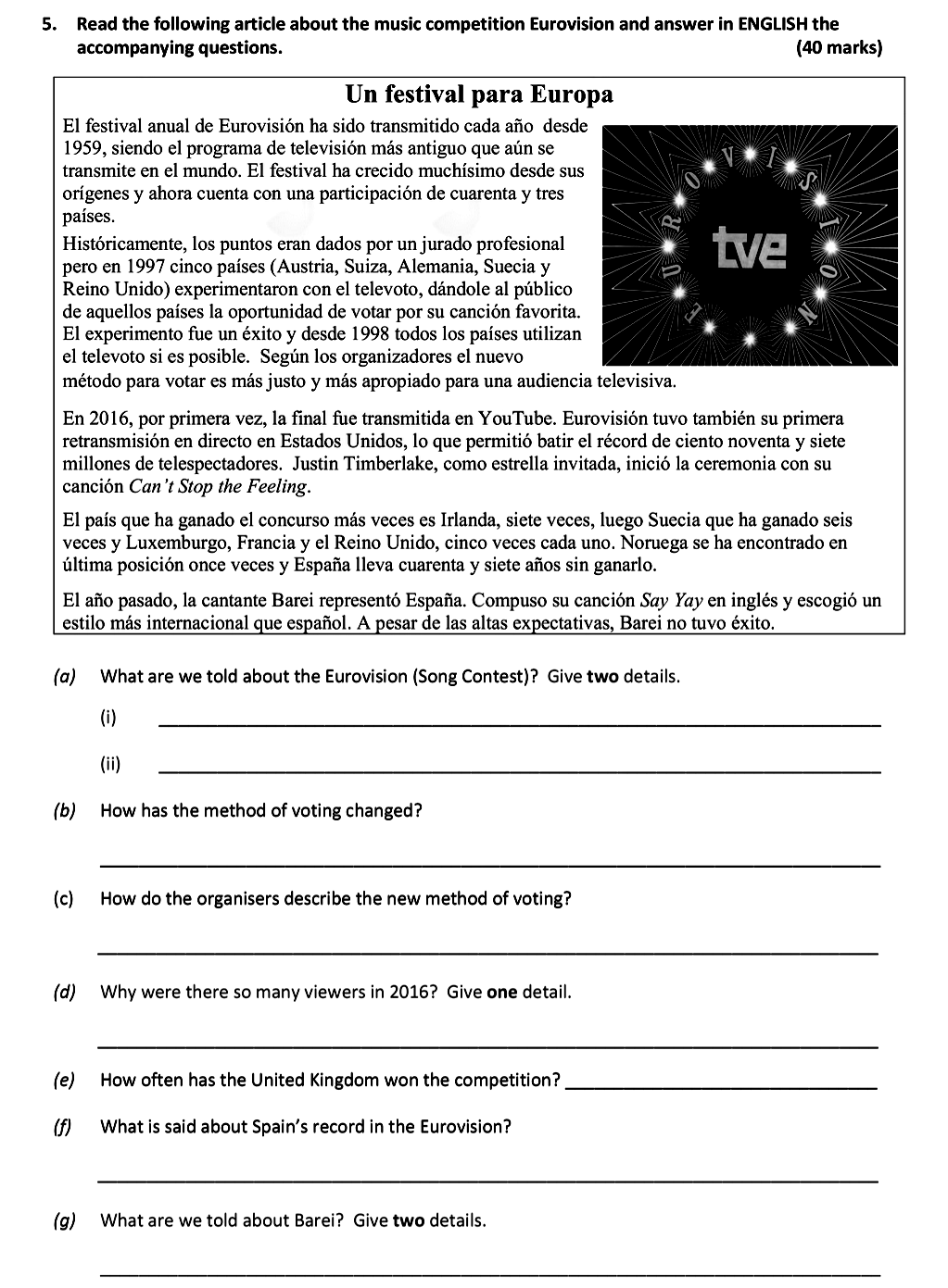 Read-the-following-article-about-the-music-competition-Eurovision-and-answer-in-ENGLISH-the-accompanying-questions-Leaving Cert Spanish-Question 5-2017.png