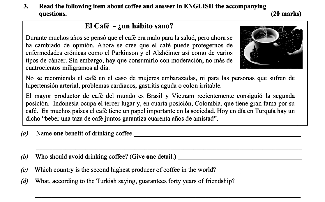 El-Café---¿un-hábito-sano?--Durante-muchos-años-se-pensó-que-el-café-era-malo-para-la-salud,-pero-ahora-se-ha-cambiado-de-opinión-Leaving Cert Spanish-Question 3-2016.png