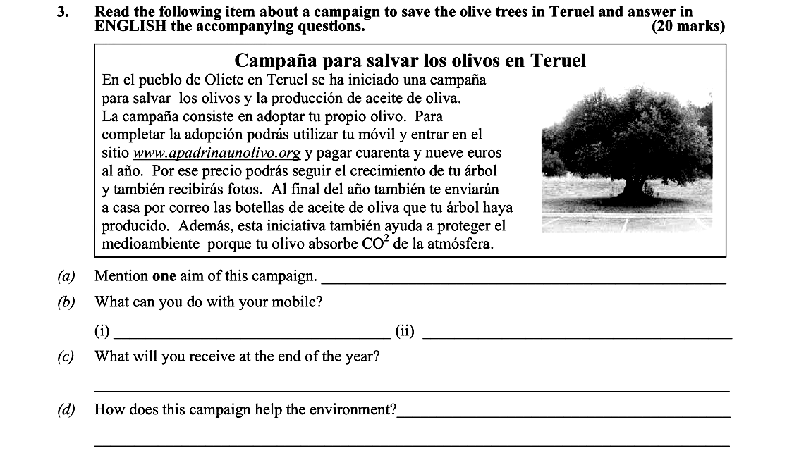 Read-the-following-item-about-a-campaign-to-save-the-olive-trees-in-Teruel-and-answer-in-ENGLISH-the-accompanying-questions-Leaving Cert Spanish-Question 3-2015.png