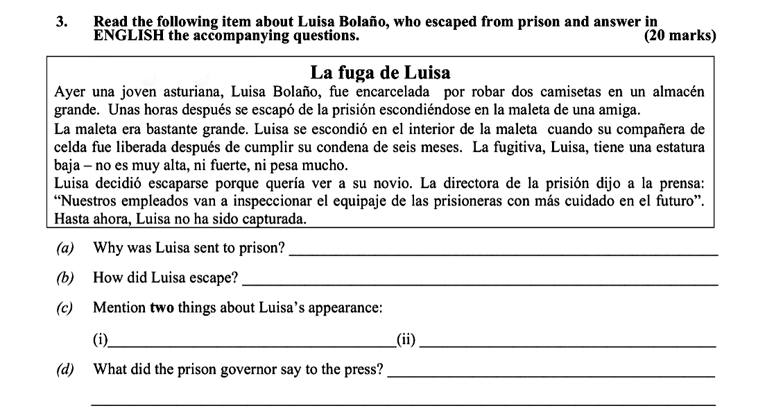 Read-the-following-item-about-Luisa-Bolaño,-who-escaped-from-prison-and-answer-in-ENGLISH-the-accompanying-questions-Leaving Cert Spanish-Question 3-2013.png