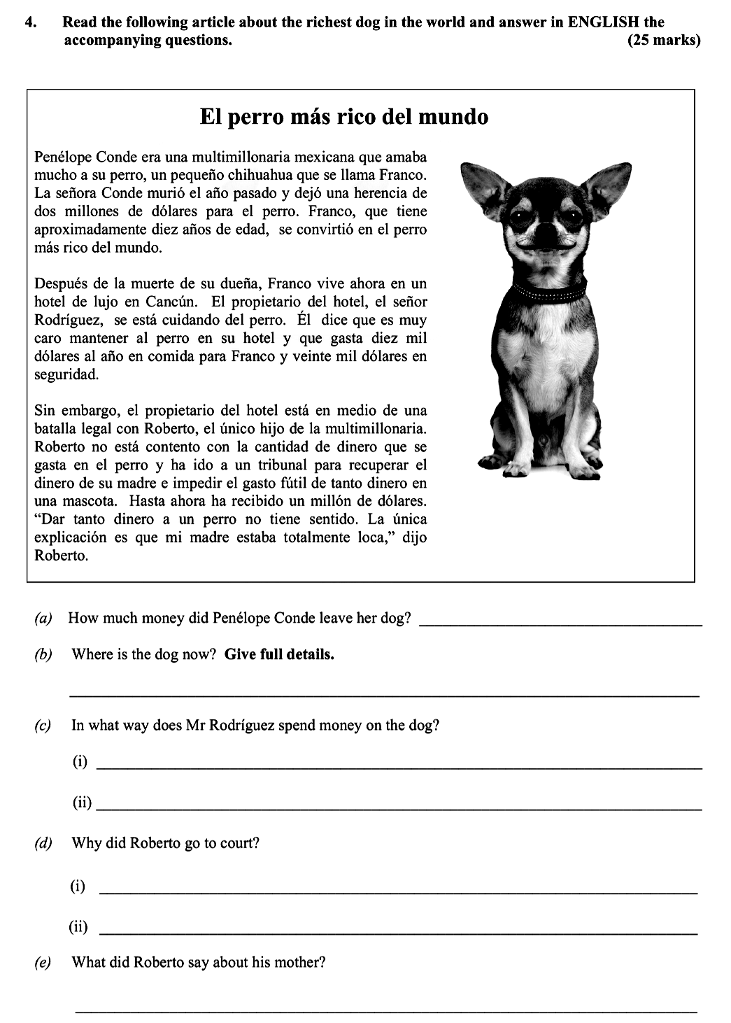 Read-the-following-article-about-the-richest-dog-in-the-world-and-answer-in-ENGLISH-the-accompanying-questions-Leaving Cert Spanish-Question 4-2012.png