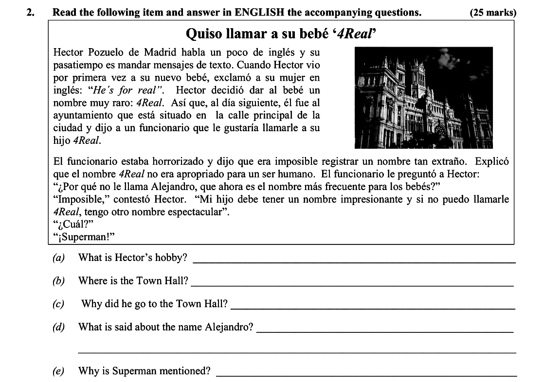 Quiso-llamar-a-su-bebé-'4Real'--Hector-Pozuelo-de-Madrid-hablaba-un-poco-de-inglés-y-su-pasatiempo-es-mandar-mensajes-de-texto-Leaving Cert Spanish-Question 2-2011.png