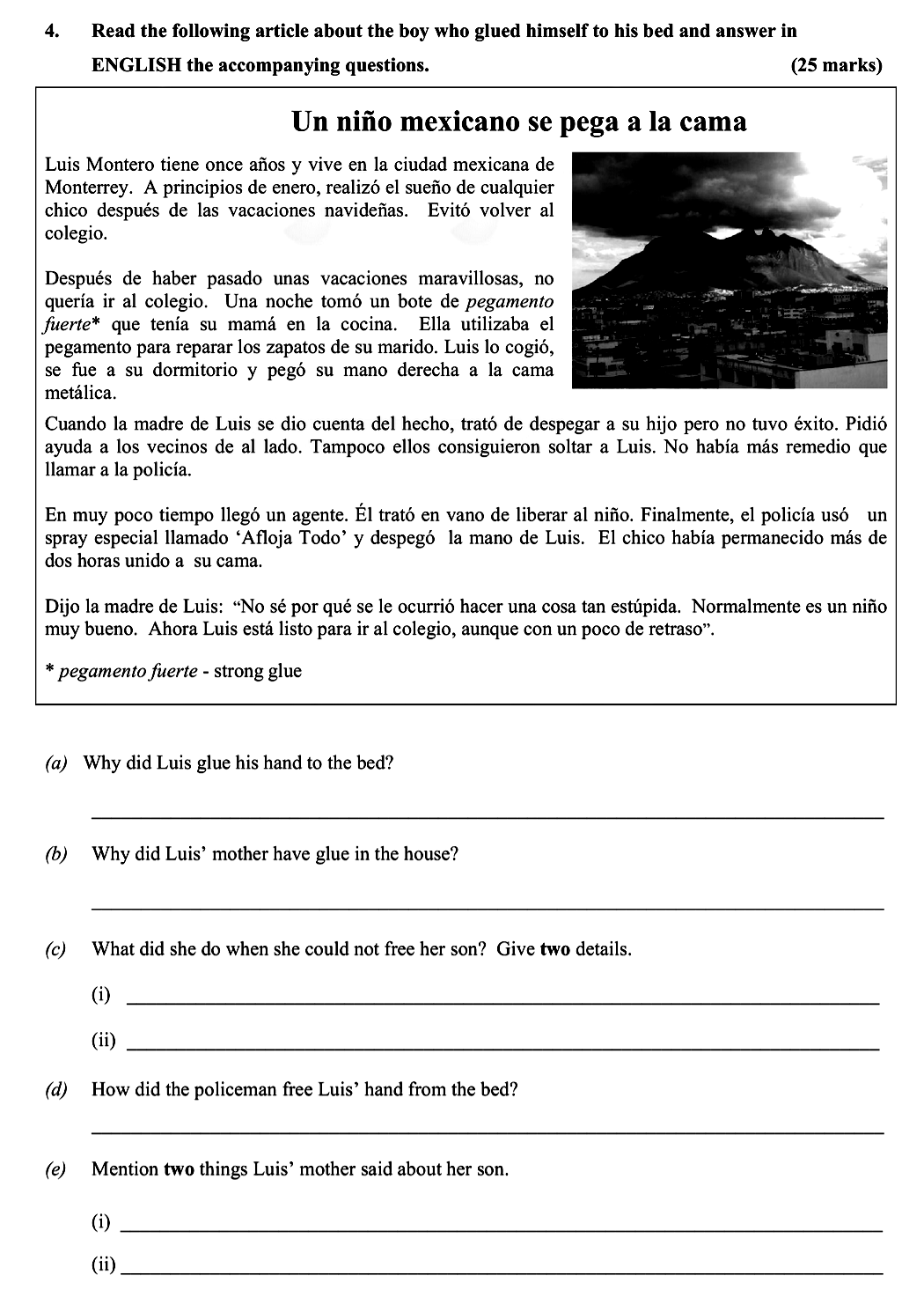 Read-the-following-article-about-the-boy-who-glued-himself-to-his-bed-and-answer-in-ENGLISH-the-accompanying-questions-Leaving Cert Spanish-Question 4-2010.png