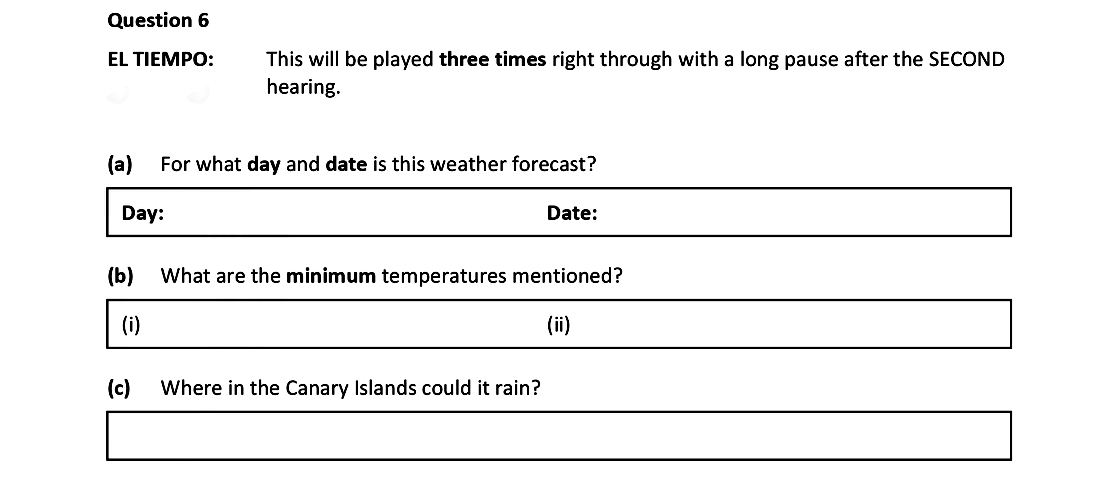 EL-TIEMPO:-This-will-be-played-three-times-right-through-with-a-long-pause-after-the-SECOND-hearing-Leaving Cert Spanish-Question 6-2021.png