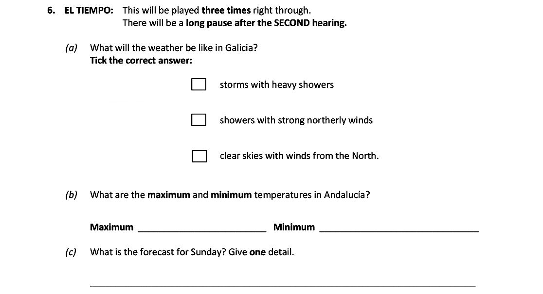 EL-TIEMPO:-This-will-be-played-three-times-right-through-Leaving Cert Spanish-Question 6-2017.png