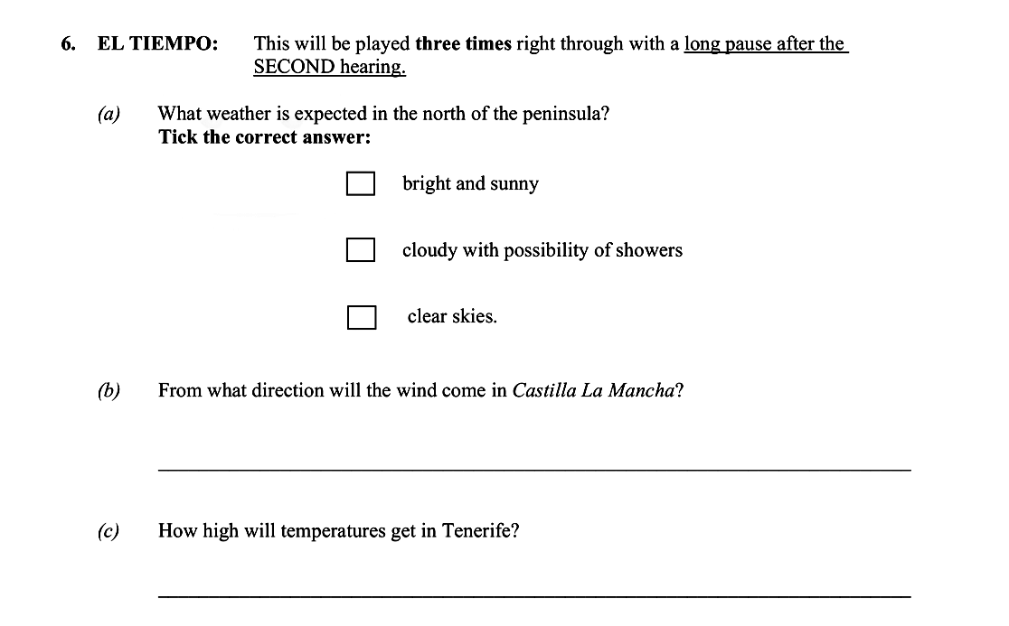 EL-TIEMPO:-This-will-be-played-three-times-right-through-with-a-long-pause-after-the-SECOND-hearing-Leaving Cert Spanish-Question 6-2014.png
