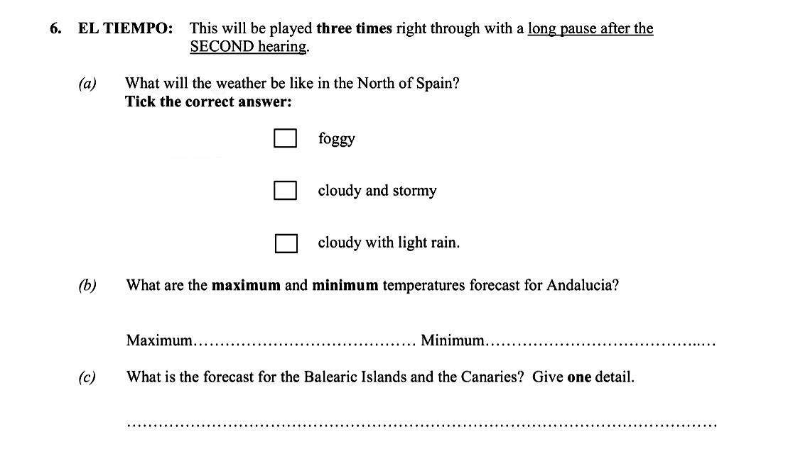 EL-TIEMPO:-This-will-be-played-three-times-right-through-with-a-long-pause-after-the-SECOND-hearing-Leaving Cert Spanish-Question 6-2012.png