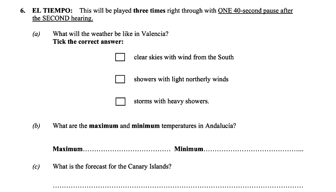 EL-TIEMPO:-This-will-be-played-three-times-right-through-with-ONE-40-second-pause-after-the-SECOND-hearing-Leaving Cert Spanish-Question 6-2008.png