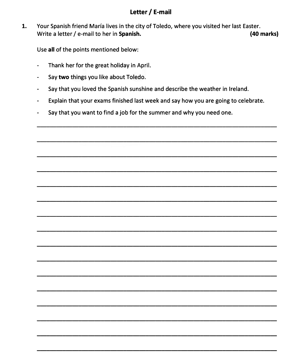 Your-Spanish-friend-María-lives-in-the-city-of-Toledo,-where-you-visited-her-last-Easter-Leaving Cert Spanish-Question 1-2018.png