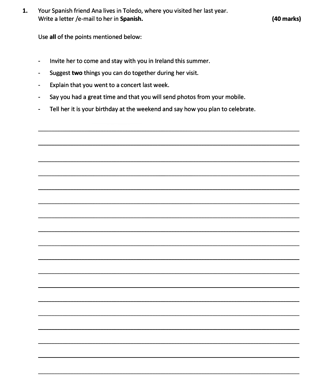 Your-Spanish-friend-Ana-lives-in-Toledo,-where-you-visited-her-last-year-Leaving Cert Spanish-Question 1-2017.png