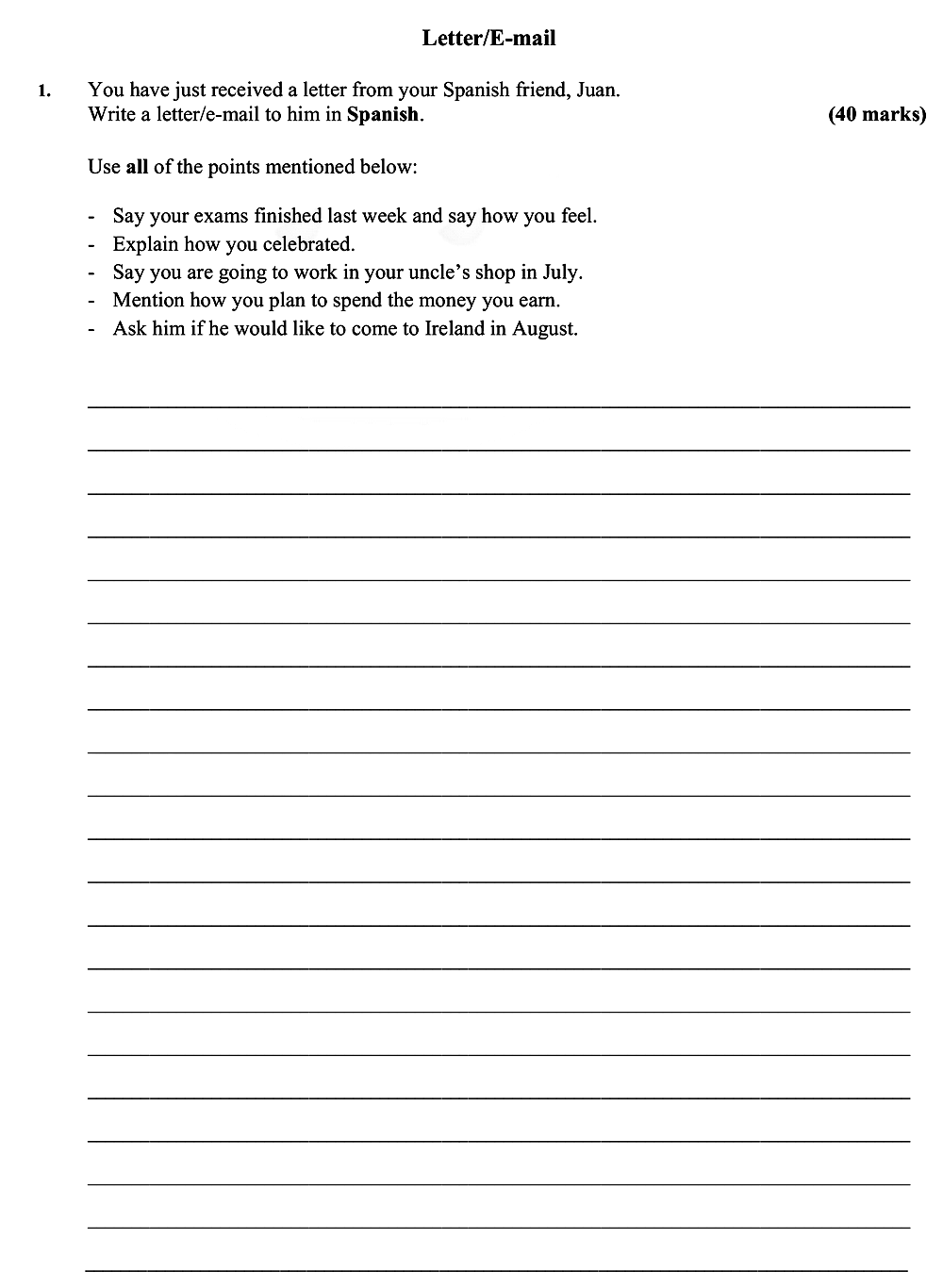You-have-just-received-a-letter-from-your-Spanish-friend,-Juan-Leaving Cert Spanish-Question 1-2016.png