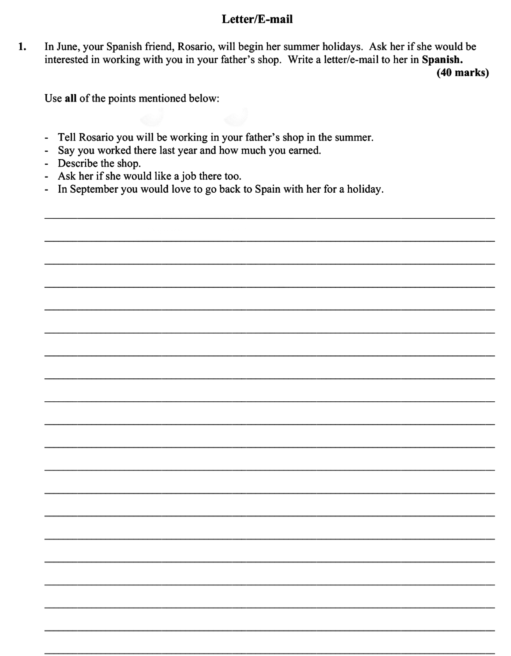 In-June,-your-Spanish-friend,-Rosario,-will-begin-her-summer-holidays-Leaving Cert Spanish-Question 1-2010.png