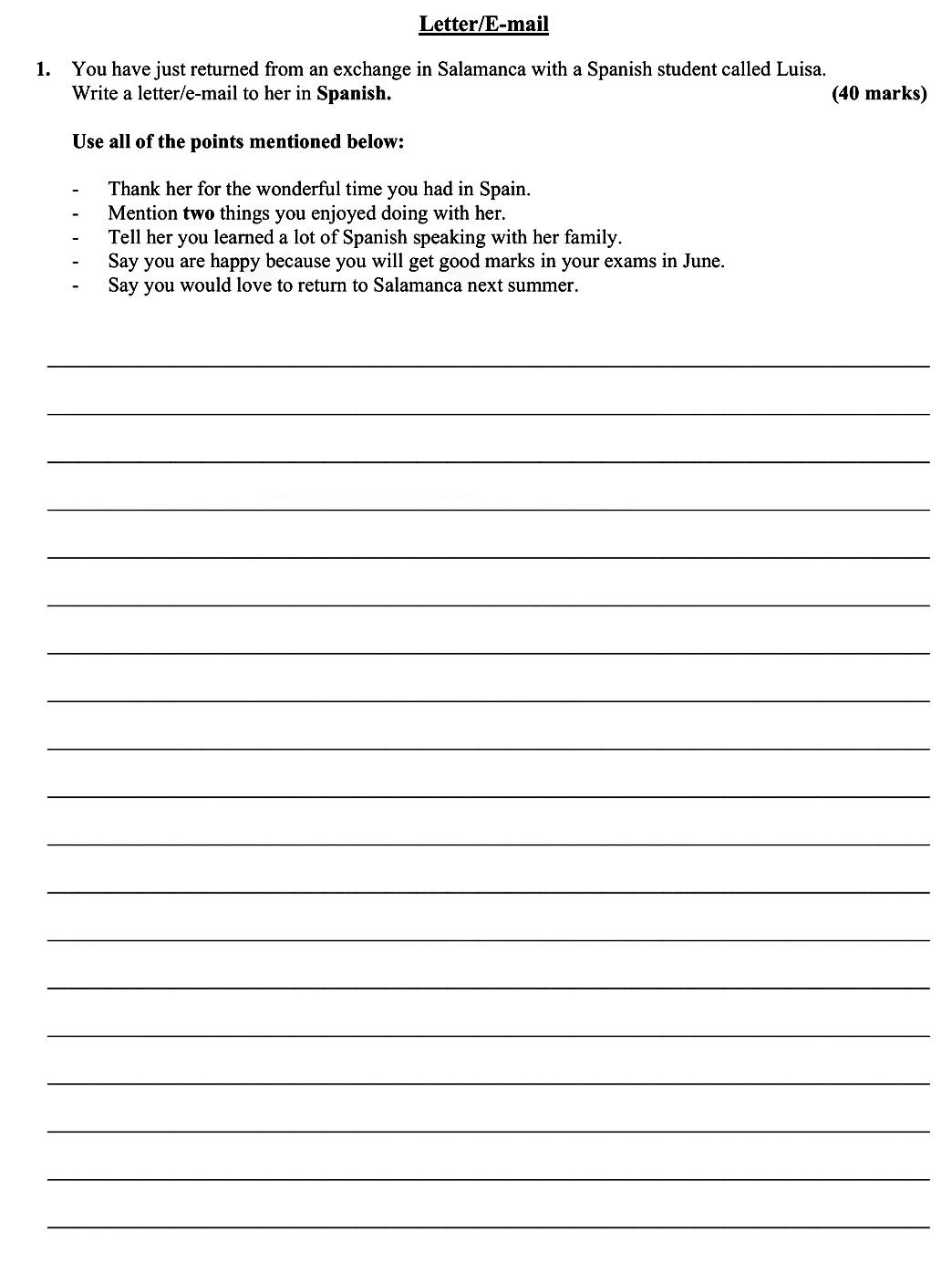 You-have-just-returned-from-an-exchange-in-Salamanca-with-a-Spanish-student-called-Luisa-Leaving Cert Spanish-Question 1-2009.png