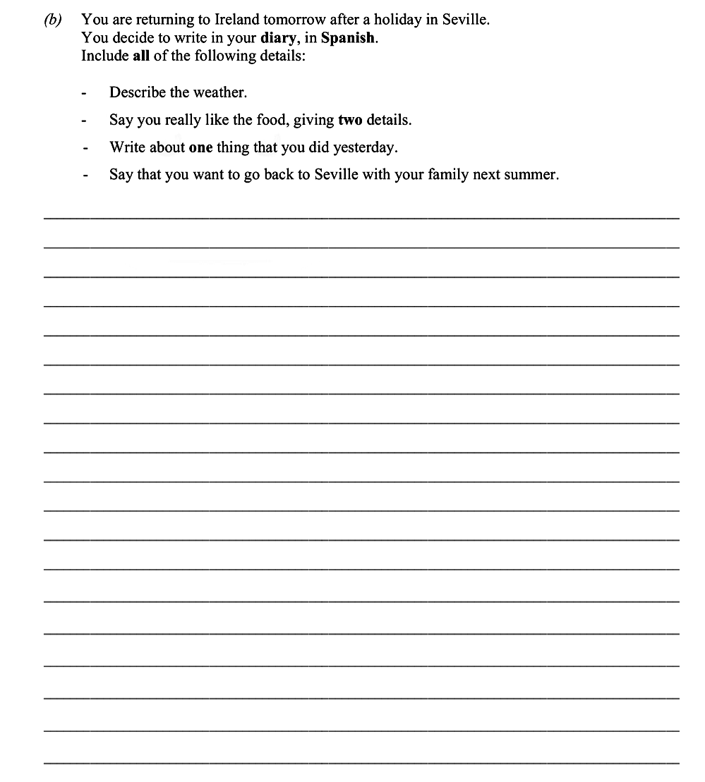 You-are-returning-to-Ireland-tomorrow-after-a-holiday-in-Seville-Leaving Cert Spanish-Question 2(b)-2015.png