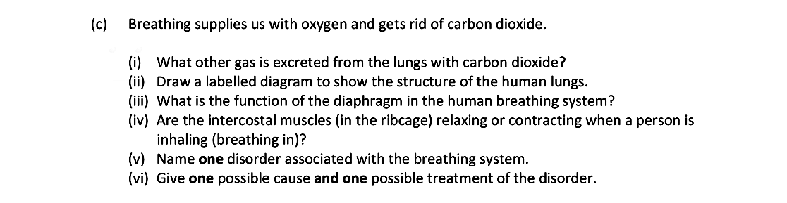 Breathing-supplies-us-with-oxygen-and-gets-rid-of-carbon-dioxide-Leaving Cert Biology-Question c-2017.png