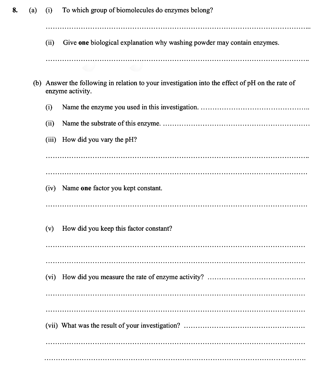 8.-(a)-(i)-To-which-group-of-biomolecules-do-enzymes-belong?---(ii)-Give-one-biological-explanation-why-washing-powder-may-contain-enzymes-Leaving Cert Biology-Question 8-2016.png