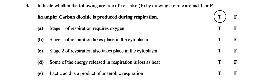 Indicate-whether-the-following-are-true-(T)-or-false-(F)-by-drawing-a-circle-around-T-or-F-Leaving Cert Biology-Question 3-2008.png