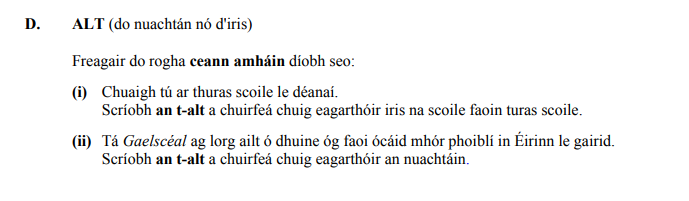 ALT-(do-nuachtlán-nó-d'iris)--Freagair-do-rogha-ceann-amháin-diobh-seo:--(i)-Chuaigh-tú-ar-thuras-scoile-le-déanaí-Junior Cycle Irish-Question D-2012.png