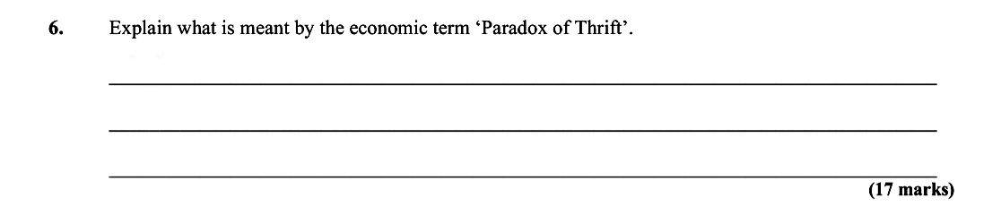 Explain-what-is-meant-by-the-economic-term-'Paradox-of-Thrift'.-Leaving Cert Economics-Question 6-2013.png
