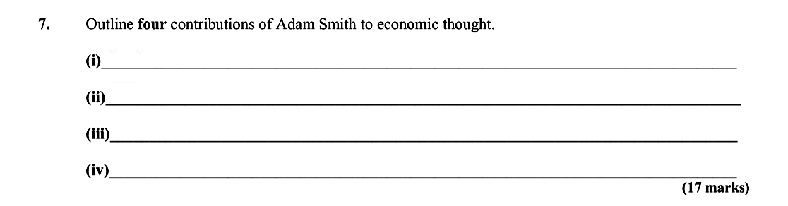 Outline-four-contributions-of-Adam-Smith-to-economic-thought-Leaving Cert Economics-Question 7-2013.png