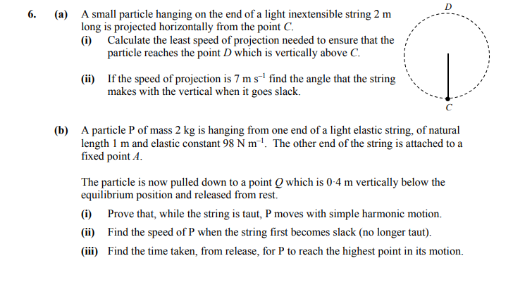A-small-particle-hanging-on-the-end-of-a-light-inextensible-string-2-m-long-is-projected-horizontally-from-the-point-C-Leaving Cert Applied Maths-Question 6-2016.png