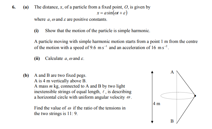The-distance,-$x$,-of-a-particle-from-a-fixed-point,-$Q$,-is-given-by--$$x-=-a-\sin(\omega-t-+-\epsilon)$$--where-$a$,-$\omega$-and-$\epsilon$-are-positive-constants-Leaving Cert Applied Maths-Question 6-2011.png