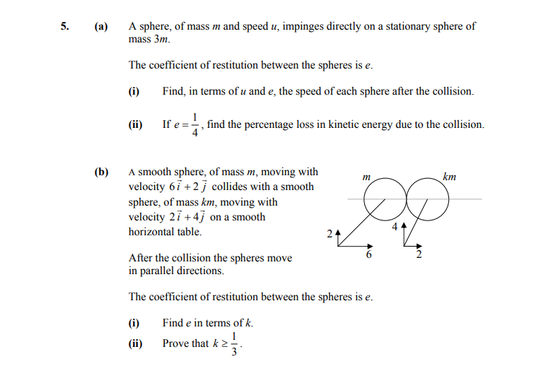 5.-(a)-A-sphere,-of-mass-m-and-speed-u,-impinges-directly-on-a-stationary-sphere-of-mass-3m-Leaving Cert Applied Maths-Question 5-2010.png