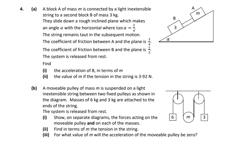 A-block-A-of-mass-m-is-connected-by-a-light-inextensible-string-to-a-second-block-B-of-mass-3-kg-Leaving Cert Applied Maths-Question 4-2018.png