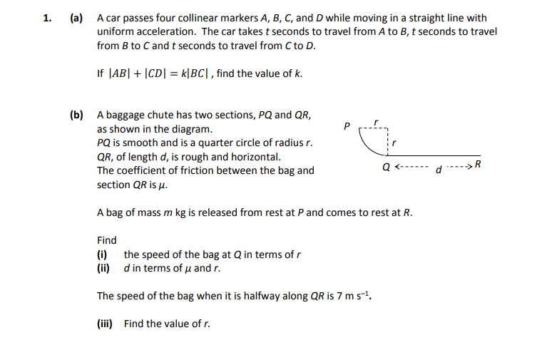1.-(a)-A-car-passes-four-collinear-markers-A,-B,-C,-and-D-while-moving-in-a-straight-line-with-uniform-acceleration-Leaving Cert Applied Maths-Question 1-2017.png