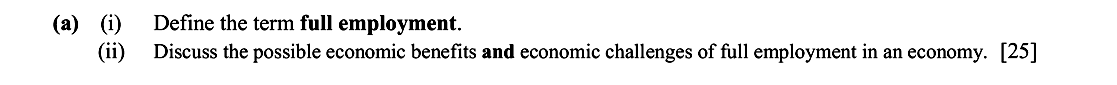(i)-Define-the-term-full-employment-Leaving Cert Economics-Question a-2016.png