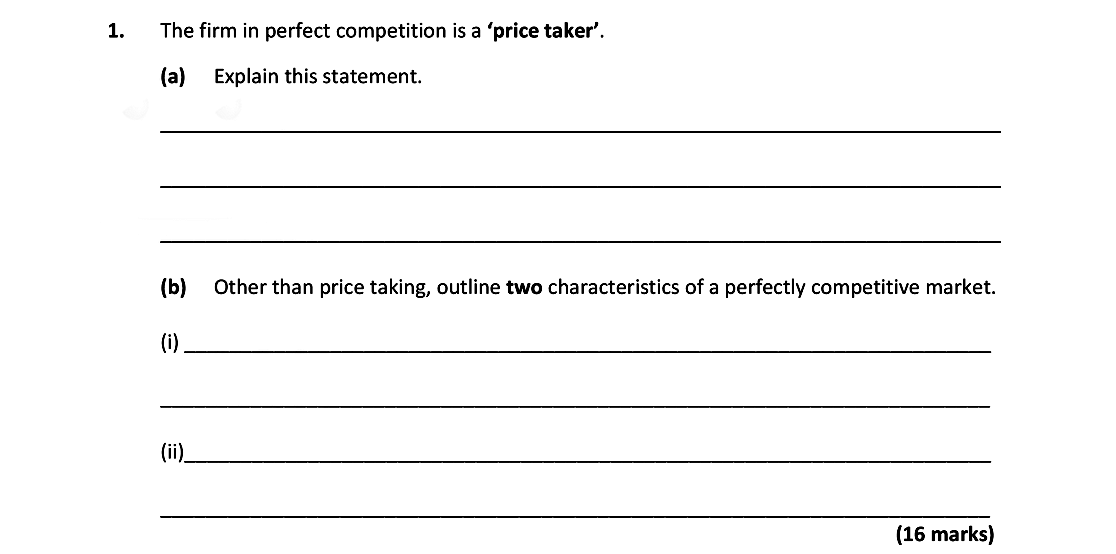 The-firm-in-perfect-competition-is-a-'price-taker'-Leaving Cert Economics-Question 1-2018.png