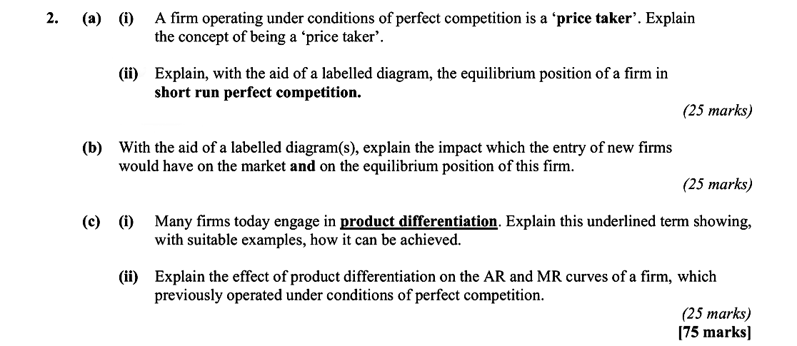 A-firm-operating-under-conditions-of-perfect-competition-is-a-'price-taker'-Leaving Cert Economics-Question 2-2007.png