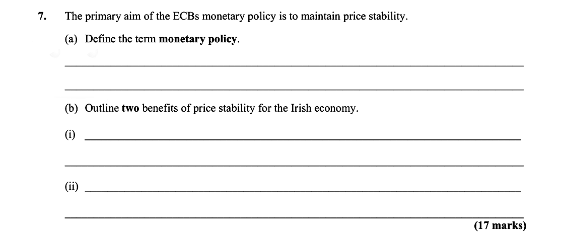 The-primary-aim-of-the-ECBs-monetary-policy-is-to-maintain-price-stability-Leaving Cert Economics-Question 7-2016.png