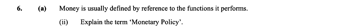 Money-is-usually-defined-by-reference-to-the-functions-it-performs-Leaving Cert Economics-Question 6-2011.png