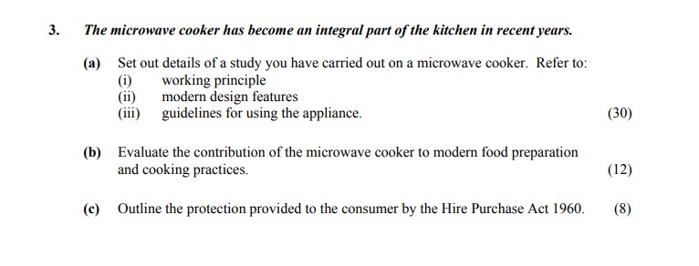The-microwave-cooker-has-become-an-integral-part-of-the-kitchen-in-recent-years-Leaving Cert Home Economics-Question 3-2005.png