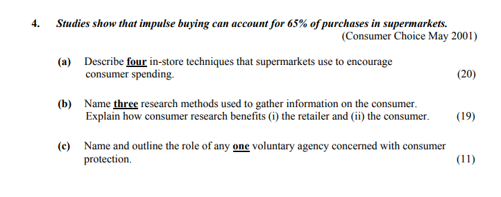 Studies-show-that-impulse-buying-can-account-for-65%-of-purchases-in-supermarkets-Leaving Cert Home Economics-Question 4-2005.png