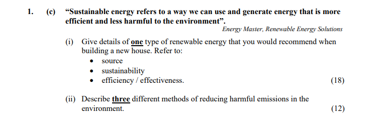 “Sustainable-energy-refers-to-a-way-we-can-use-and-generate-energy-that-is-more-efficient-and-less-harmful-to-the-environment”-Leaving Cert Home Economics-Question 1(c)-2007.png