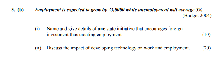 Employment-is-expected-to-grow-by-23,000-while-unemployment-will-average-5%-Leaving Cert Home Economics-Question 3(b)-2005.png