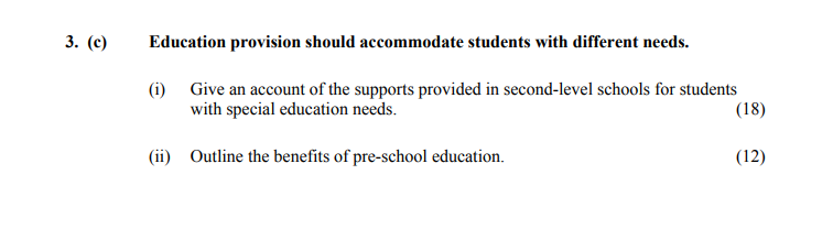 Education-provision-should-accommodate-students-with-different-needs-Leaving Cert Home Economics-Question 3 (c)-2005.png
