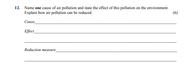Name-one-cause-of-air-pollution-and-state-the-effect-of-this-pollution-on-the-environment-Leaving Cert Home Economics-Question 12-2016.png